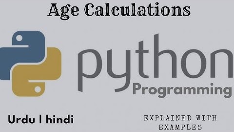 Age Calculator in python | Python Programming | Calculate Age in python