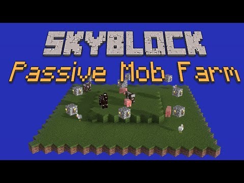 How to Make a Passive Mob Farm in Skyblock