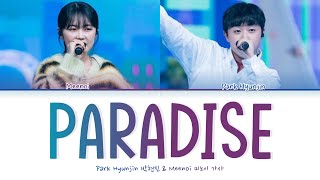 Park Hyunjin 박현진 - Paradise Feat. Meenoi 미노이 가사 Color Coded Lyrics Han|Rom|Eng