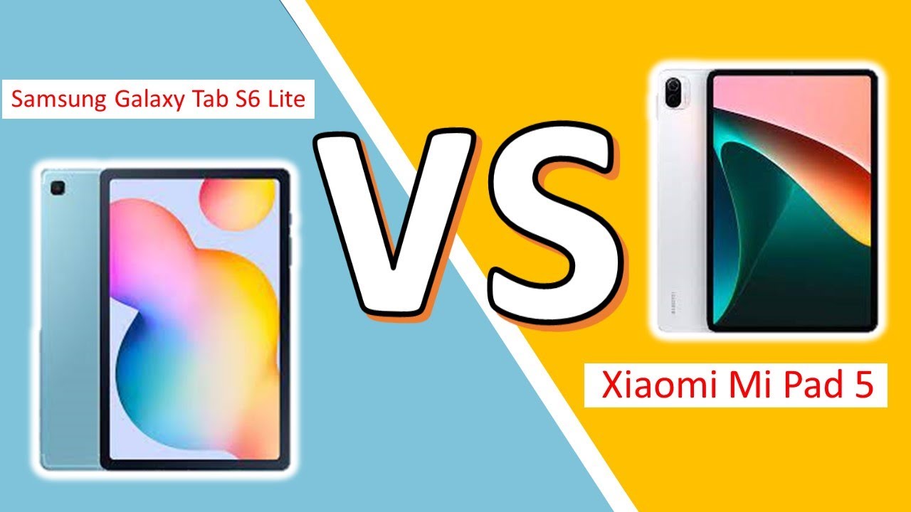 Samsung Galaxy Tab S6 Lite vs Xiaomi Mi Pad 5 (Full Comparison) YouTube