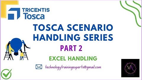 Lesson 2 | Tosca Excel File Handling Efficiently | Tosca Project Framework Scenarios & Interviews