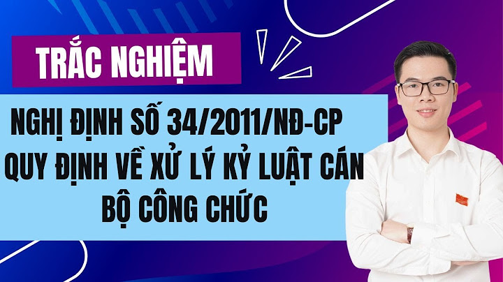 Hướng dẫn kỷ luật công chức 34 2023 nđ-cp năm 2024