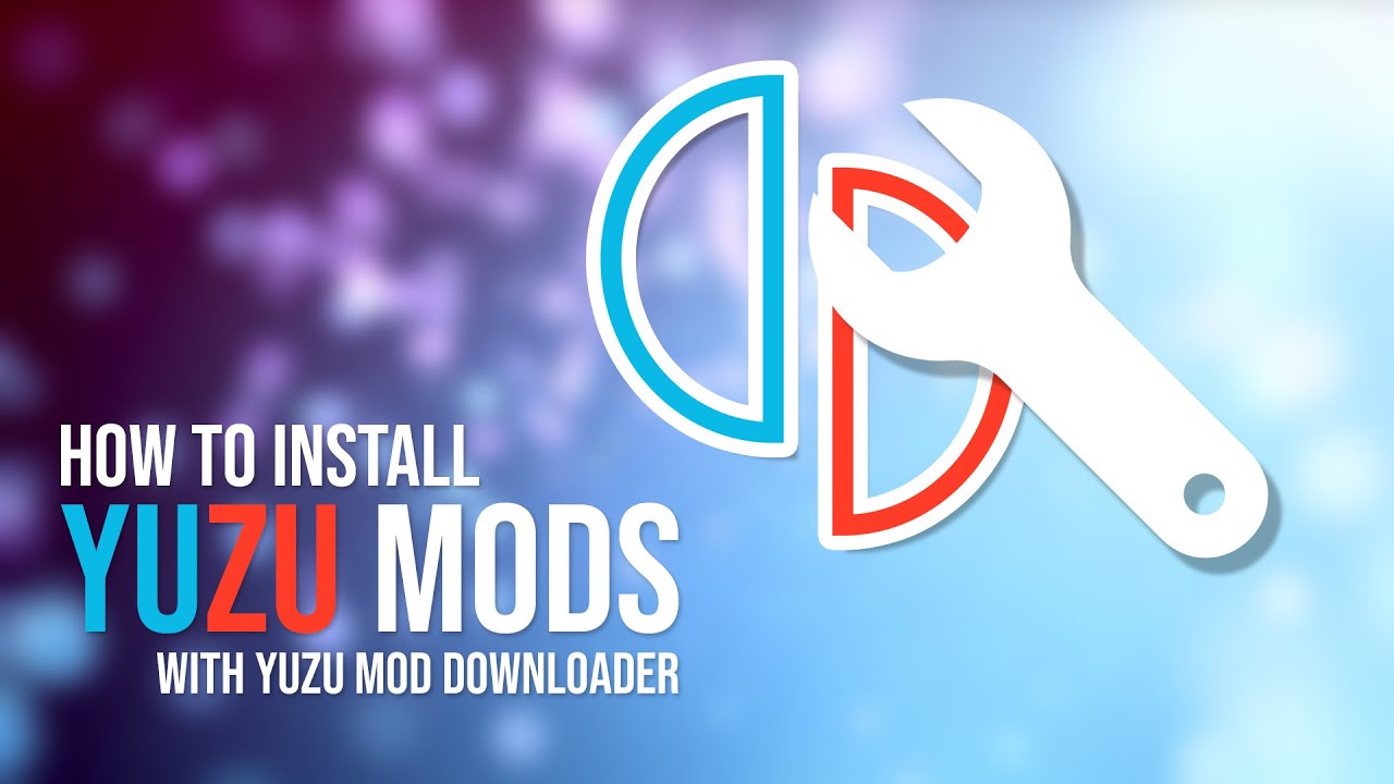 Guide To Install Yuzu Mods Using The Yuzu Mod Downloader 