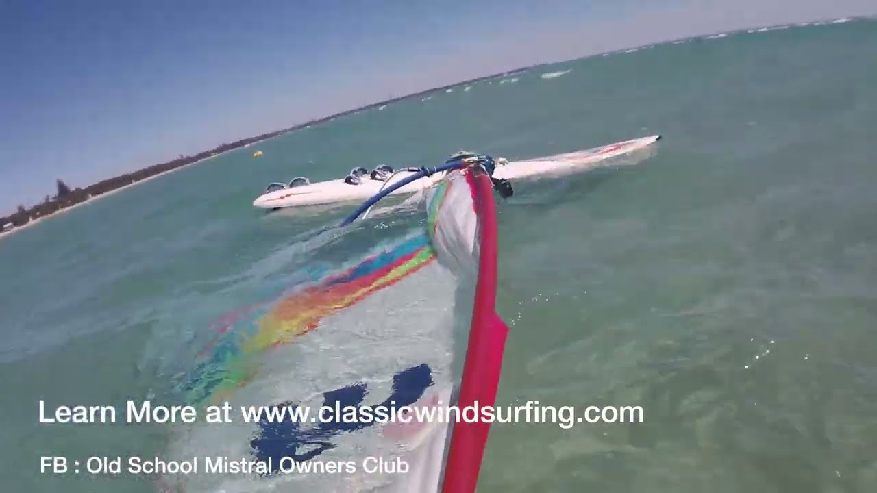 Old School Windsurfing - Mistral TakeOff with Original Sail Feb 3