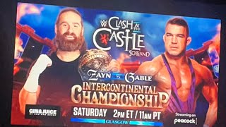 Sami Zayn will defend the IC title against Chad gable at clash at the castle