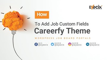 Careerfy - Job Board WordPress Theme - How to Add Job Custom Fields