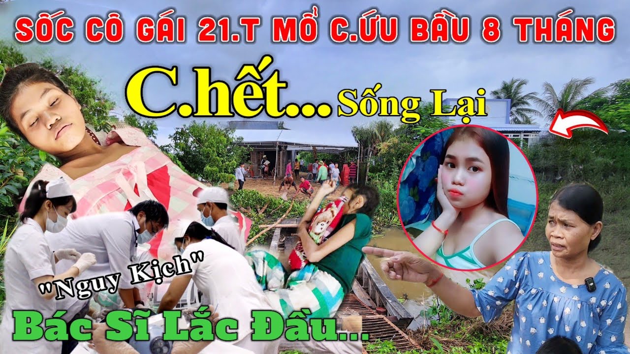 Sốc Cô Gái 21.T Mang Bầu 8 Tháng Mắc Bệnh 