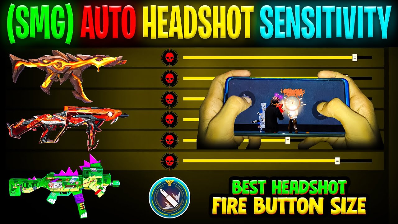 MP40, UPM, MP5, AUTO HEADSHOT SENSITIVITY SETTING AND FIRE BUTTON SIZE IN FREE FIRE