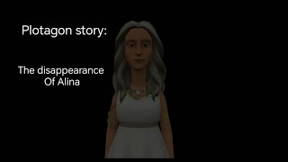 Plotagon lost episode: The disappearance of Alina
