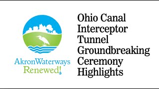 Ohio Canal Interceptor Tunnel Groundbreaking Ceremony