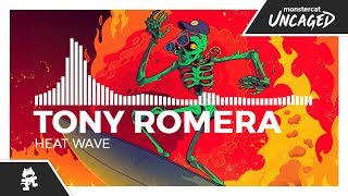Video voorbeeld van "Tony Romera - Heat Wave [Monstercat Release]"