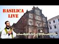 Basilica Live |Monday - 9th Week of Ordinary Time | Basilica of Bom Jesus, Old Goa | 1 June 2026