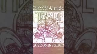 YAJICO GIRL - Airride (teaser)