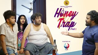 HONEY TRAP_PART 2 l Malayalam Comedy l Fukru motopsychoz l Joemon Jyothir l SethuVaiga l Tara Films