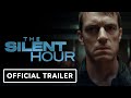 The Silent Hour (2024) Official Trailer 🎥