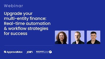 Upgrade your multi-entity finance: Real-time automation & workflow strategies for success
