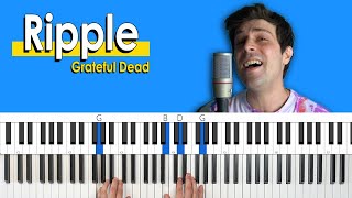 Video thumbnail of "How To Play “Ripple" by Grateful Dead [Piano Tutorial/Chords for Singing]"