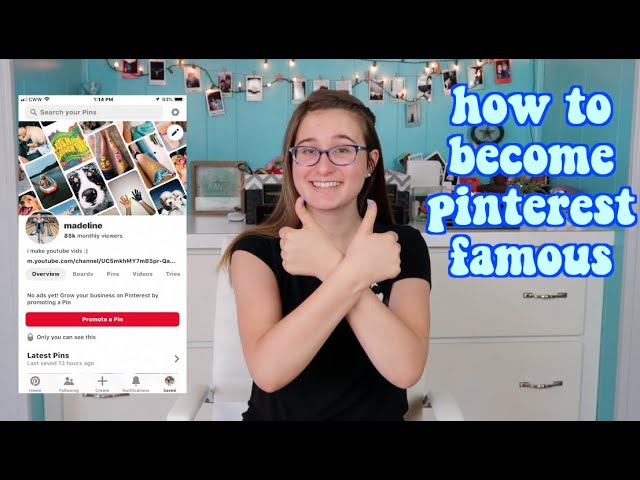 How do you get famous on Pinterest?