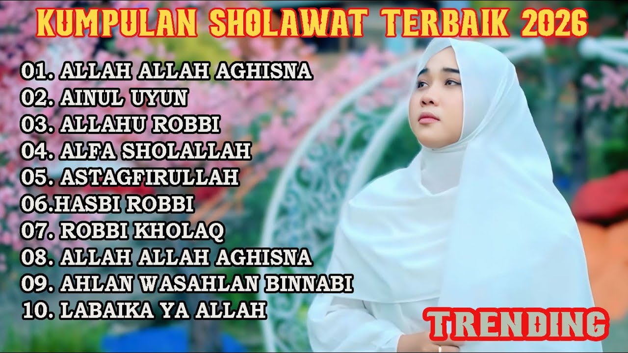 SHOLAWAT JIBRIL PEMBUKA PINTU REZEKI || ALLAH ALLAH AGHISNA || SHOLAWAT NABI MERDU TERBARU 2026
