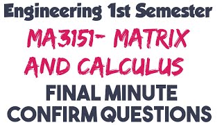 MA3151|Important questions|Matrix and Calculus|Final Minute|Important questions|Engineering king|