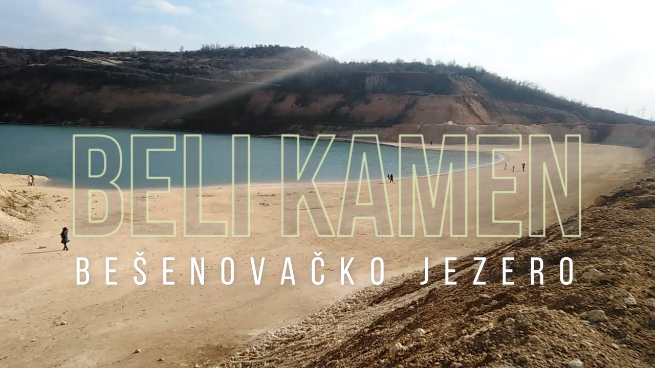 Beli kamen - Bešenovačko jezero
