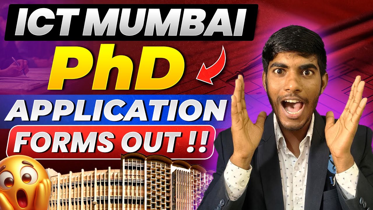 ICT Mumbai PHD Application form Released for 2025 | Complete Details!