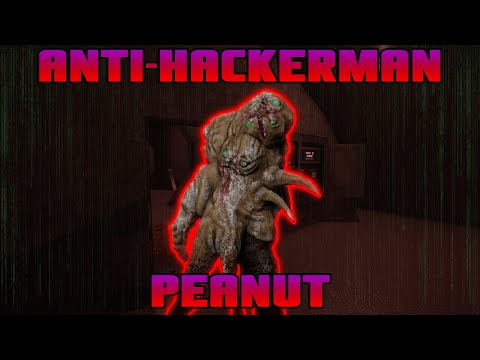 SCP:SL But Peanut is the best Anti-Hackerman there ever was