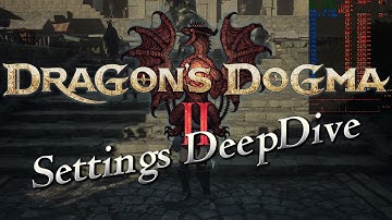Dragon’s Dogma 2 Graphics Settings Deep Dive — Best Visual Tweaks & Performance Impact Explained!