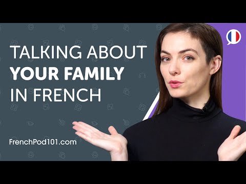 Learn How to Talk About Your Family in French | Can Do #5