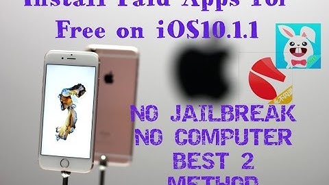 How To  Install Paid Apps For Free For iOS 10 1 1 NO JAILBREAK NO COMPUTER Best 2 Method