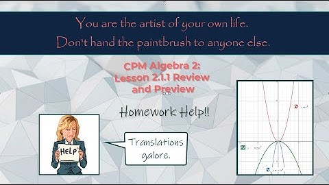 CPM Algebra 2 - Lesson 2.1.1 Review and Preview