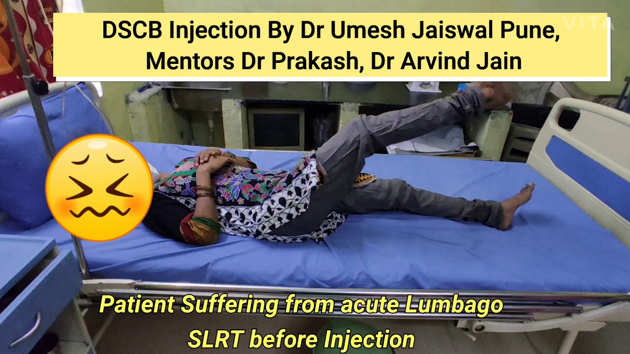 DSCB inection for acute Lumbago, Sciatica Dr Umesh Jaiswal, Aayush health clinic Pune
