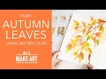 Lets paint loose autumn leaves easy fall watercolor painting by sarah cray of lets make art