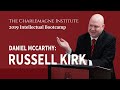 Daniel McCarthy: Russell Kirk