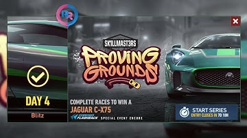 NFS No Limits I Special Events I Proving Grounds SkillMaster I Jaguar C-X75 I Day 4