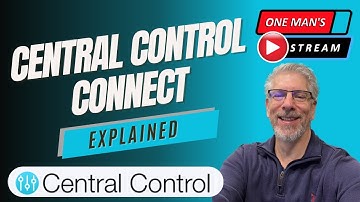 Central Control Connect EXPLAINED | One Man