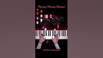 Thumbnail of Sabrina Carpenter - Please Please Please Piano Cover #PleasePleasePlease #PianellaPianoShorts