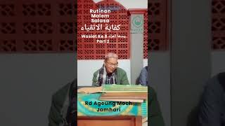 Download Lagu RUMASA (Rutinan Malem Salasa) kitabکفایہ الاٹقاء Koras 37 PART 2 Wasiyat ke 8ومنها العزله MP3