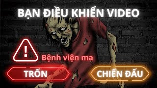 Youtube Game Benh vien ma Video tuong tac Nguoi ke chuyen Dunkleostegast