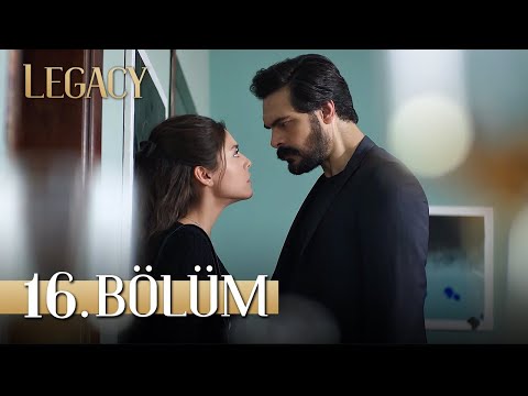 Emanet 16. Bölüm | Legacy Episode 16