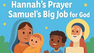 Hannah's Prayer: A Bible Story for Children