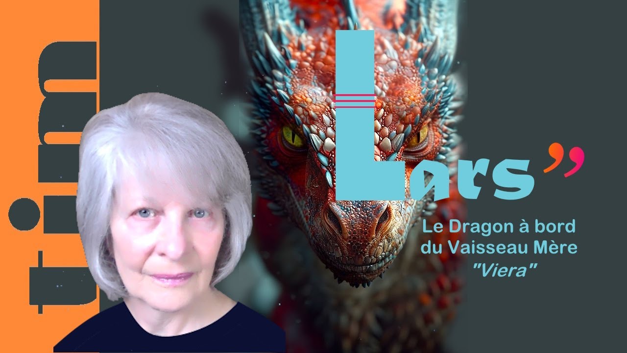 TIM 2025-314👽SPACE NEWS👽A3👽ALPHA DRACONIENS Lars le Dragon sur Viera © 