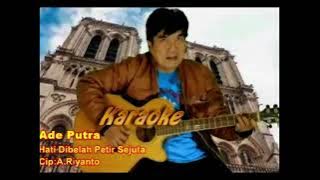 Ade putra - Hati dibelah petir sejuta ( Karaoke )|| Official Music Video Original