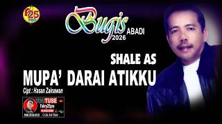 MUPA'DARAI ATIKKU ~ BUGIS SONG VIDEO ~ SINGER  SHALE AS ~ HD 1080p