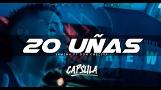 En 20 Uñas- Jamsha ft Don Chezina / COREOGRAFIA Rafa Bernal