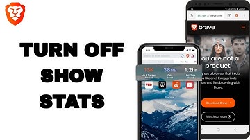 How To Turn Off Show Stats On Brave Private Web Browser App