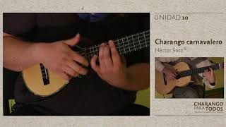 Charango carnavalero - UNIDAD 10 / Charango para todos - Héctor Soto