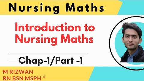 Introduction to Nursing Mathematics | Chap-1 Part-1| Measurement System BSN and Paramedics
