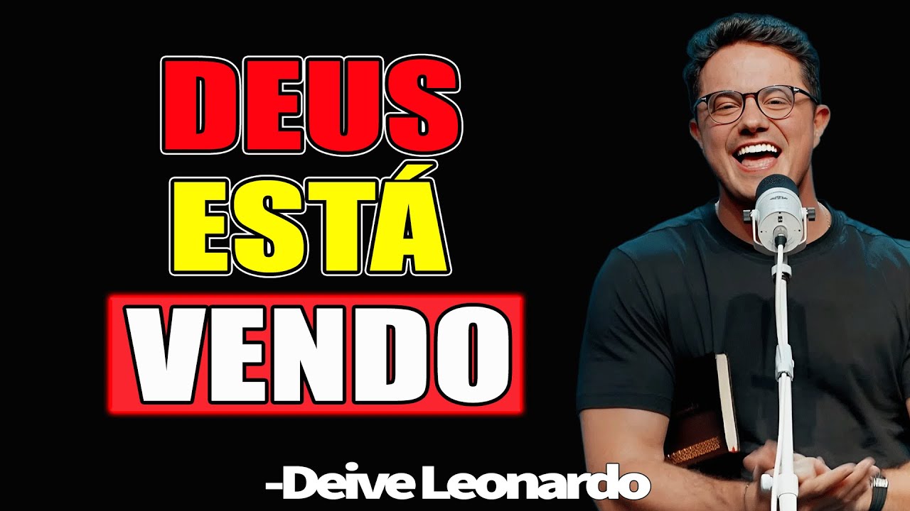 Deus Está Vendo - Deive Leonardo 2025 - YouTube