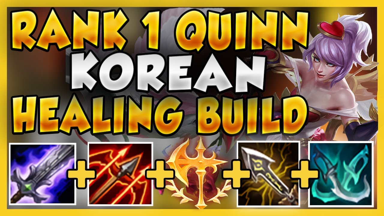 #1 QUINN WORLD TRIES NEW KOREAN HEALING QUINN BUILD (BECOME A BEAST ...